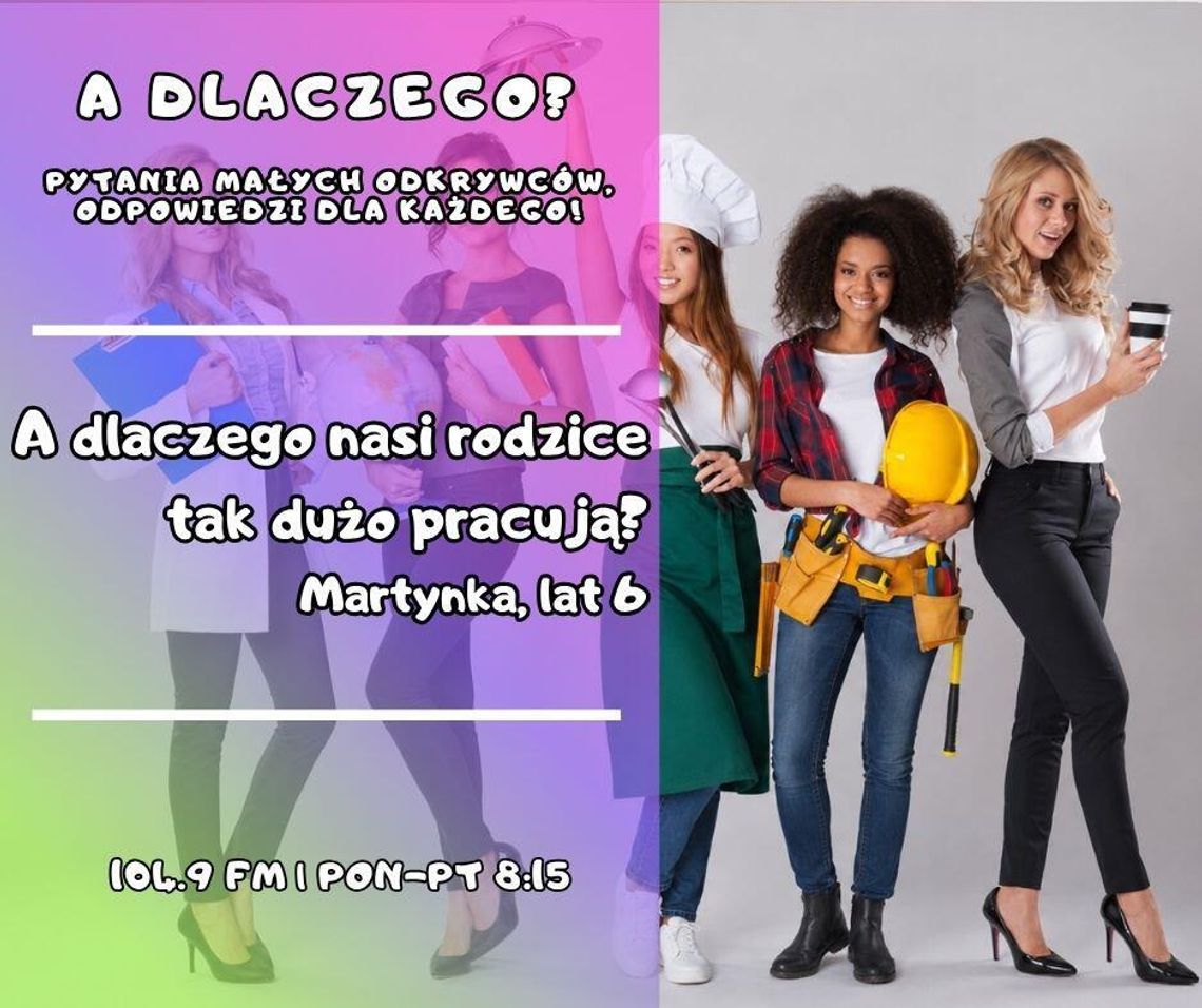 A dlaczego? Pytania małych odkrywców, odpowiedzi dla każdego! odc. 10