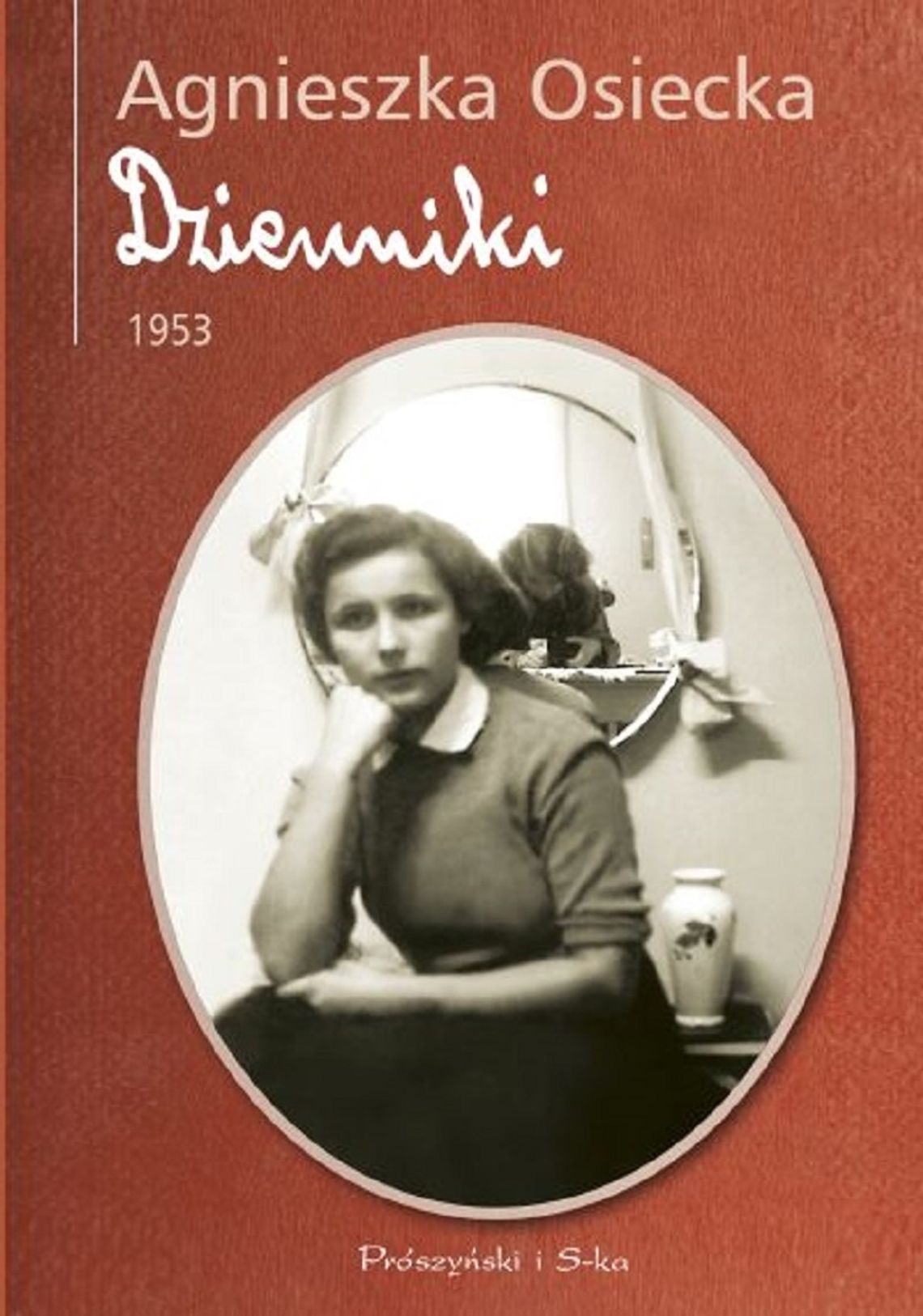 Agnieszka Osiecka "Dzienniki 1953"