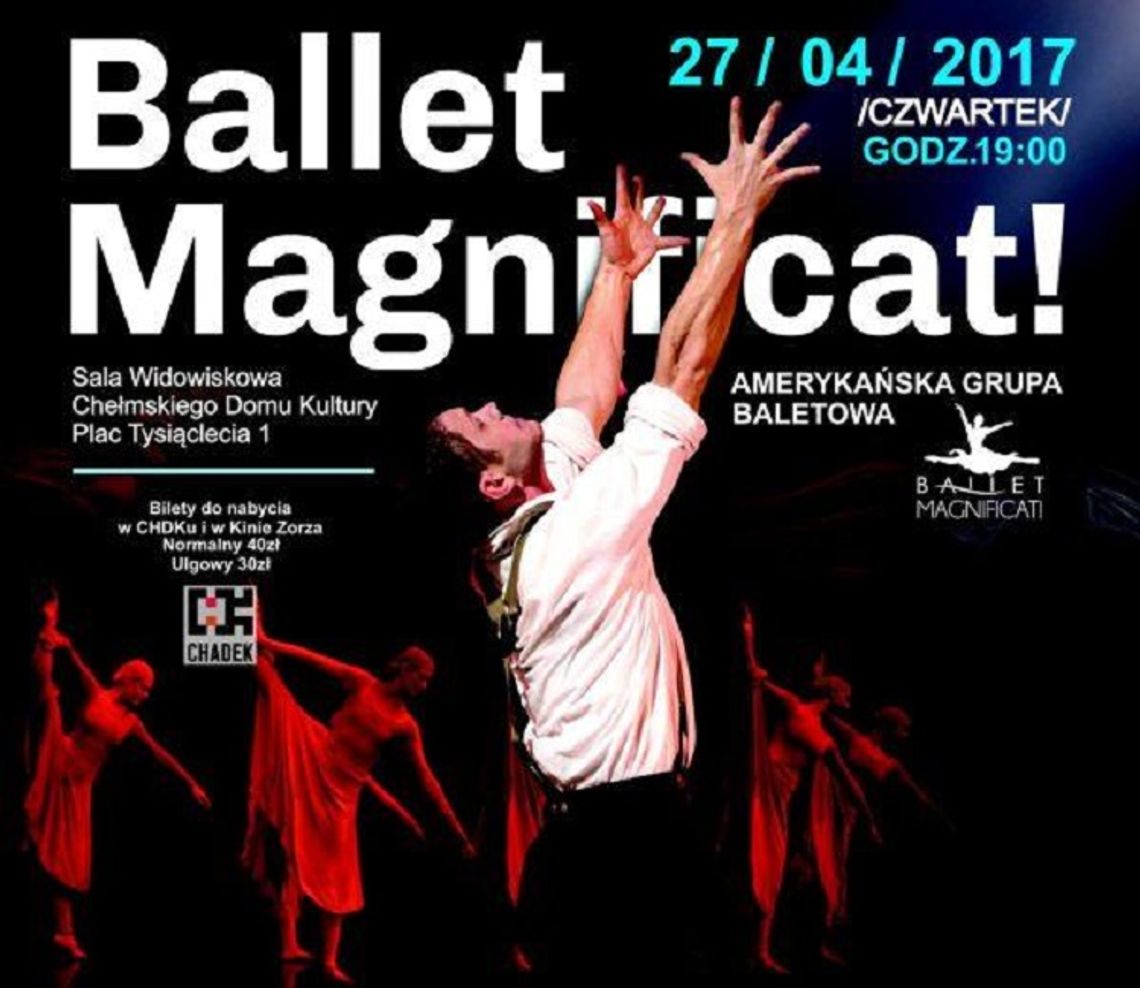 Ballet Magnificat juz jutro w ChDK!