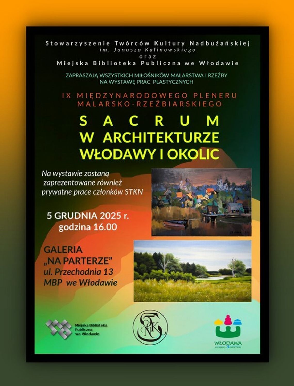 5 grudnia o godzinie 16:00, w Galerii Na Parterze Miejskiej Biblioteki Publicznej we Włodawie odbędzie się wernisaż prac poplenerowych „Sacrum w architekturze Włodawy i okolic”.