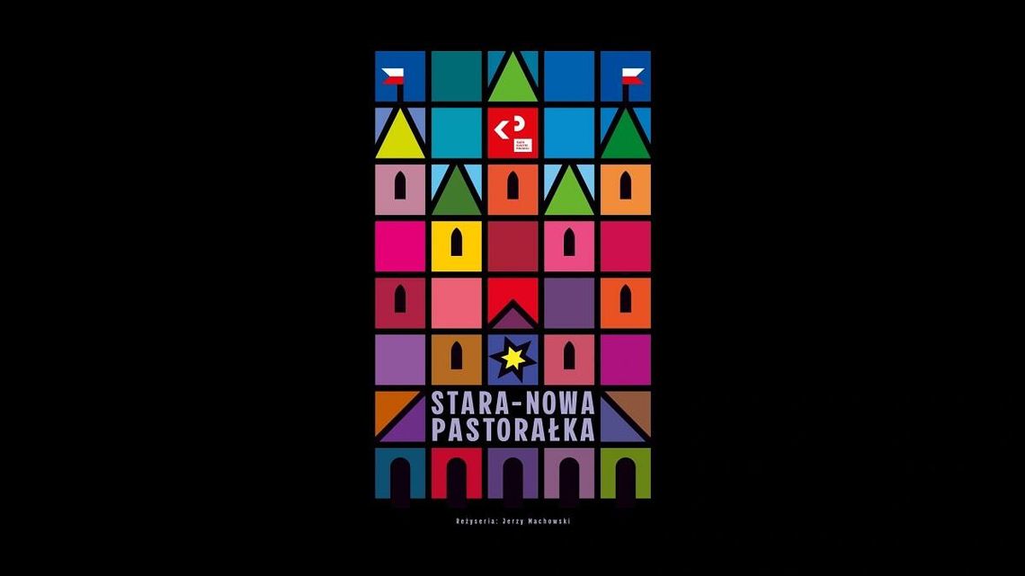 BLIŻEJ KULTURY (odc. 320) - „Stara-Nowa Pastorałka” w Krasnymstawie i Chełmie W Krasnymstawie spektakl grany będzie w KDK 18 grudnia o godz. 19:00. Do Chełma Teatr Klasyki Polskiej przyjedzie 19 grudnia.