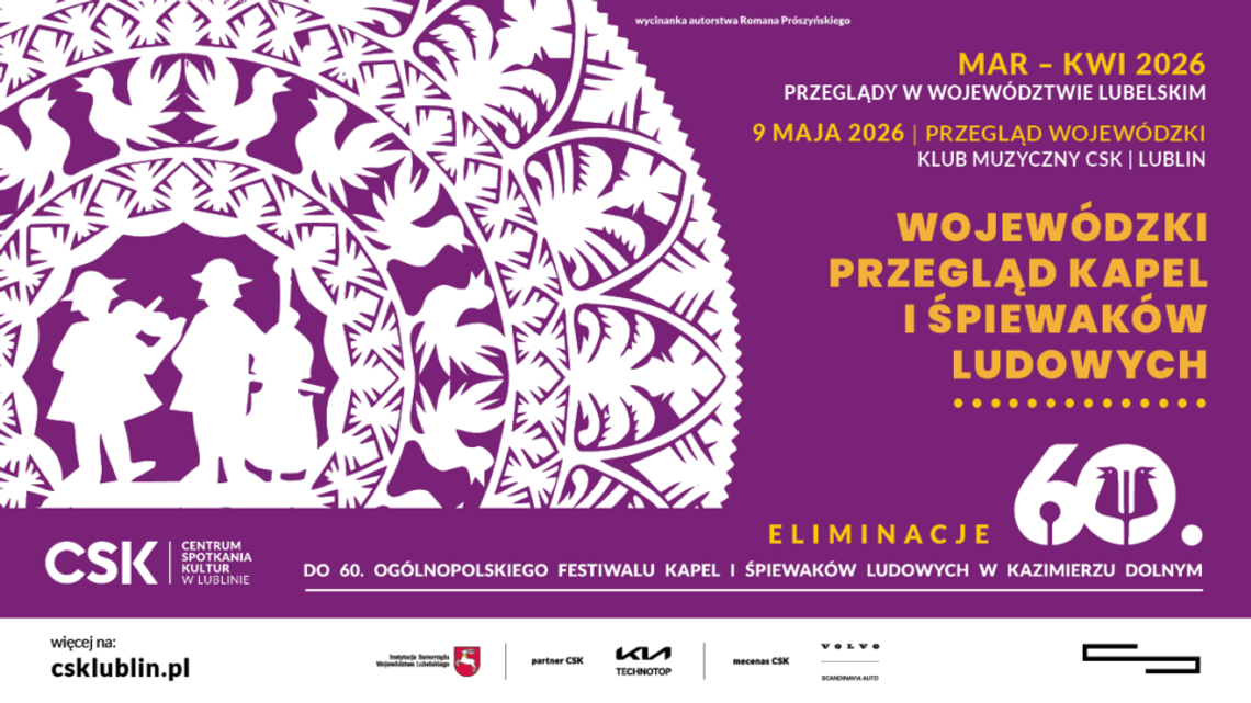 W województwie lubelskim rusza Wojewódzki Przegląd Kapel i Śpiewaków Ludowych.