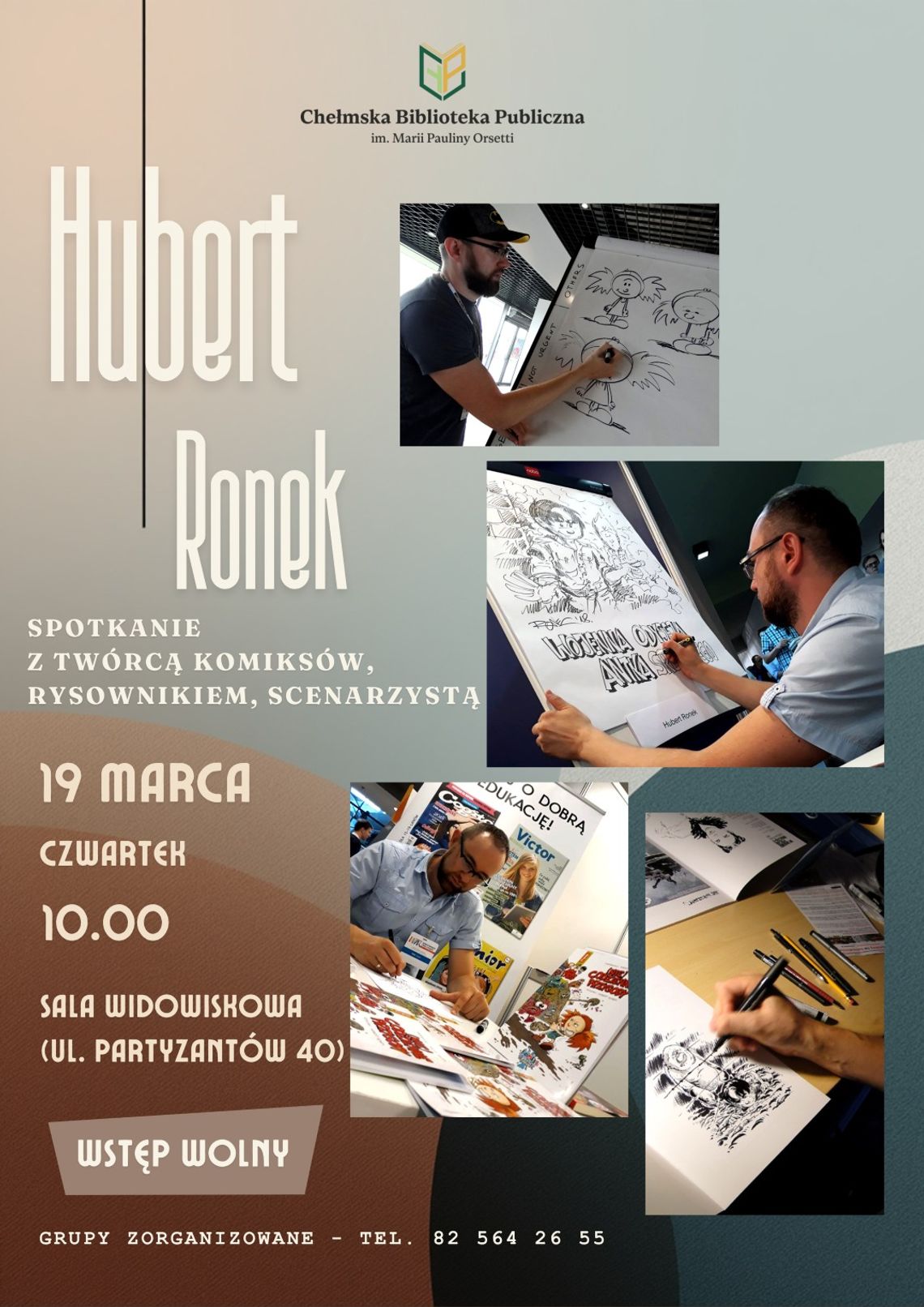 19 marca o godzinie 10:00 w sali widowiskowej biblioteki przy ulicy Partyzantów 40 odbędzie się spotkanie z uznanym rysownikiem.