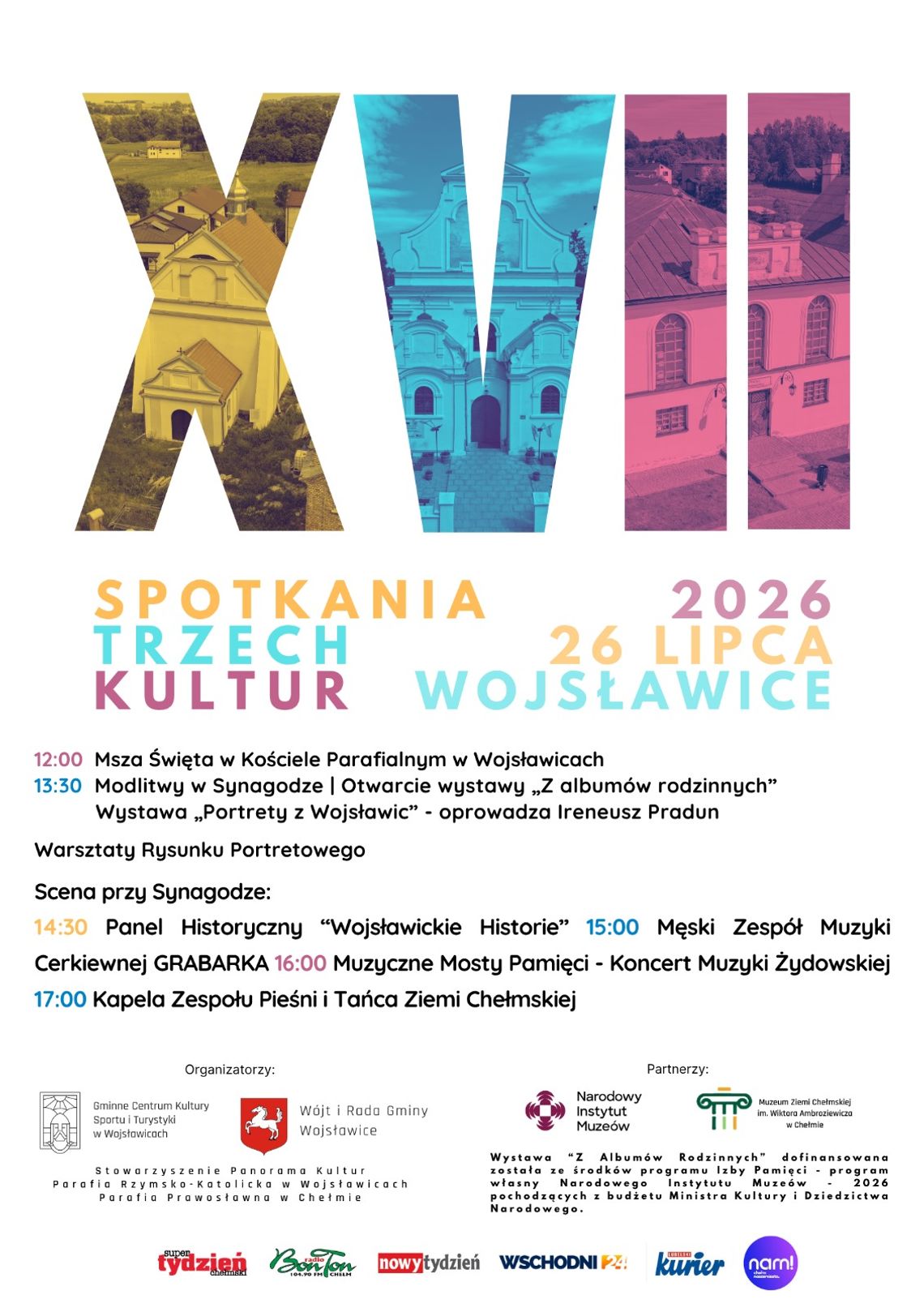 BLIŻEJ KULTURY (odc. 457) - Spotkania Trzech Kultur w Wojsławicach Tegoroczna odsłona odbędzie się 26 lipca.