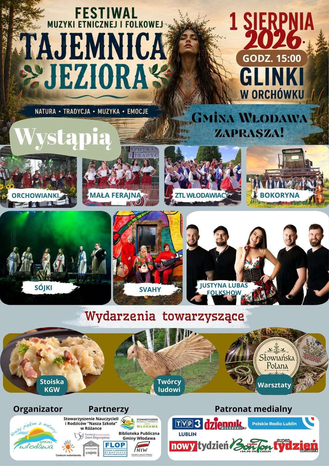 BLIŻEJ KULTURY (odc. 463) - "Tajemnica Jeziora" na festiwal muzyki etnicznej i folkowej 1 sierpnia w Glinkach w Orchówku odbędzie się festiwal „Tajemnica Jeziora”.