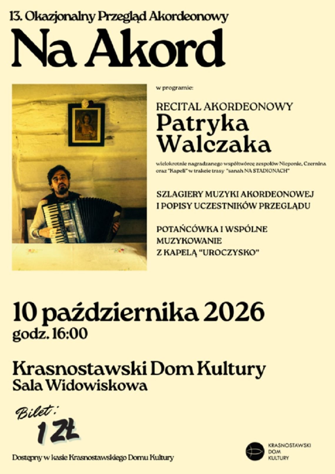 Wydarzenie zaplanowano na 10 października o godz. 16.00 w sali widowiskowej KDK.