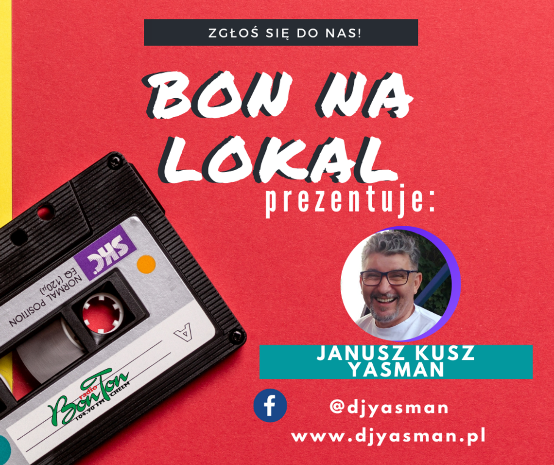 BON NA LOKAL - Janusz "YasMan" Kusz