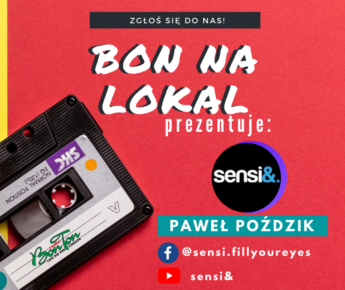 BON NA LOKAL - Paweł Poździk - sensi&