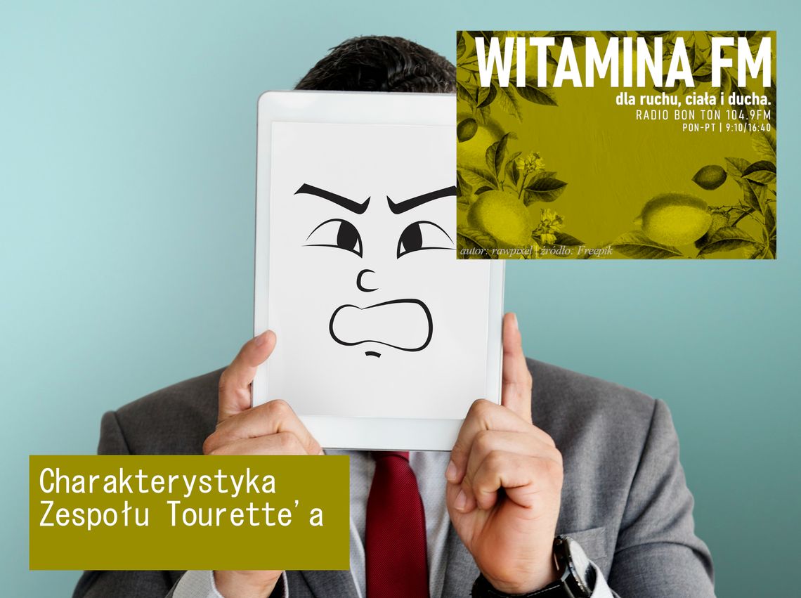 Charakterystyka Zespołu Tourette'a - Witamina FM