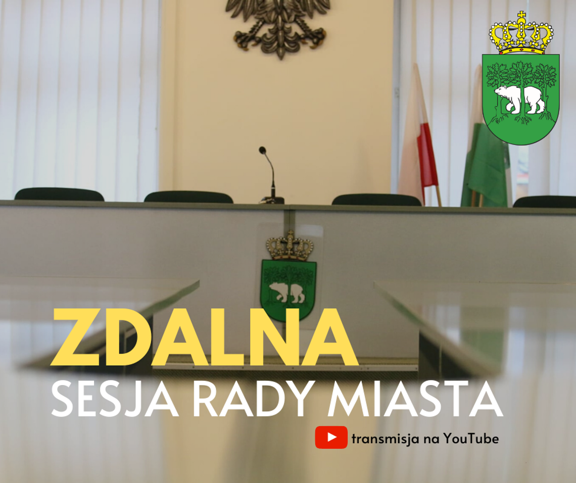 Chełm: Trwa zdalna sesja Rady Miasta. Radni uchwalą m.in. nazwy 7 nowych ulic