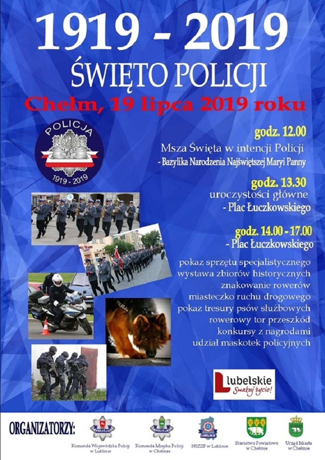 Chełm: Wojewódzka Policja będzie świętować w Chełmie