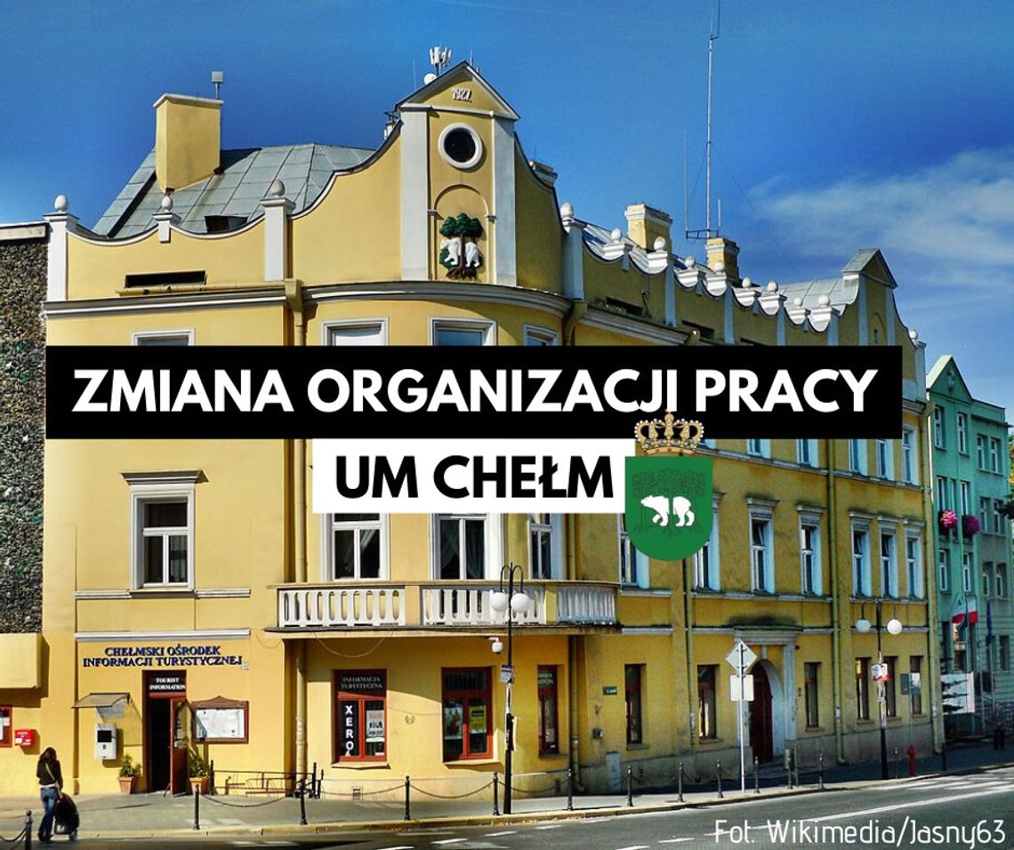 Chełm: Zmiany zasad obsługi mieszkańców w Urzędzie Miasta Chełm