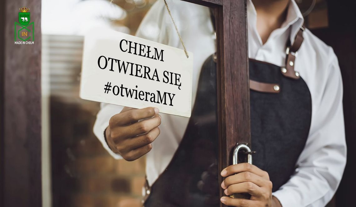 Chełmscy przedsiębiorcy mówią "DOŚĆ" i dołączają do akcji #OtwieraMY 