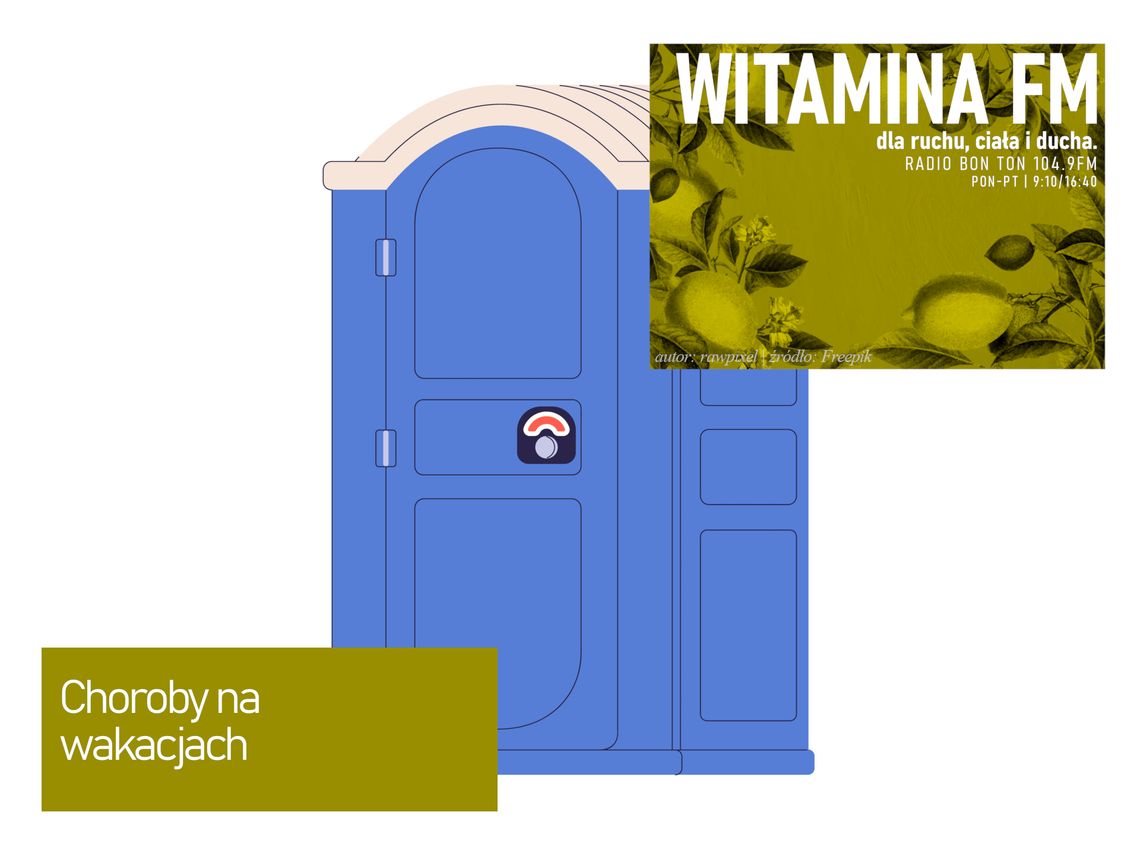 Choroby na wakacjach - Witamina FM