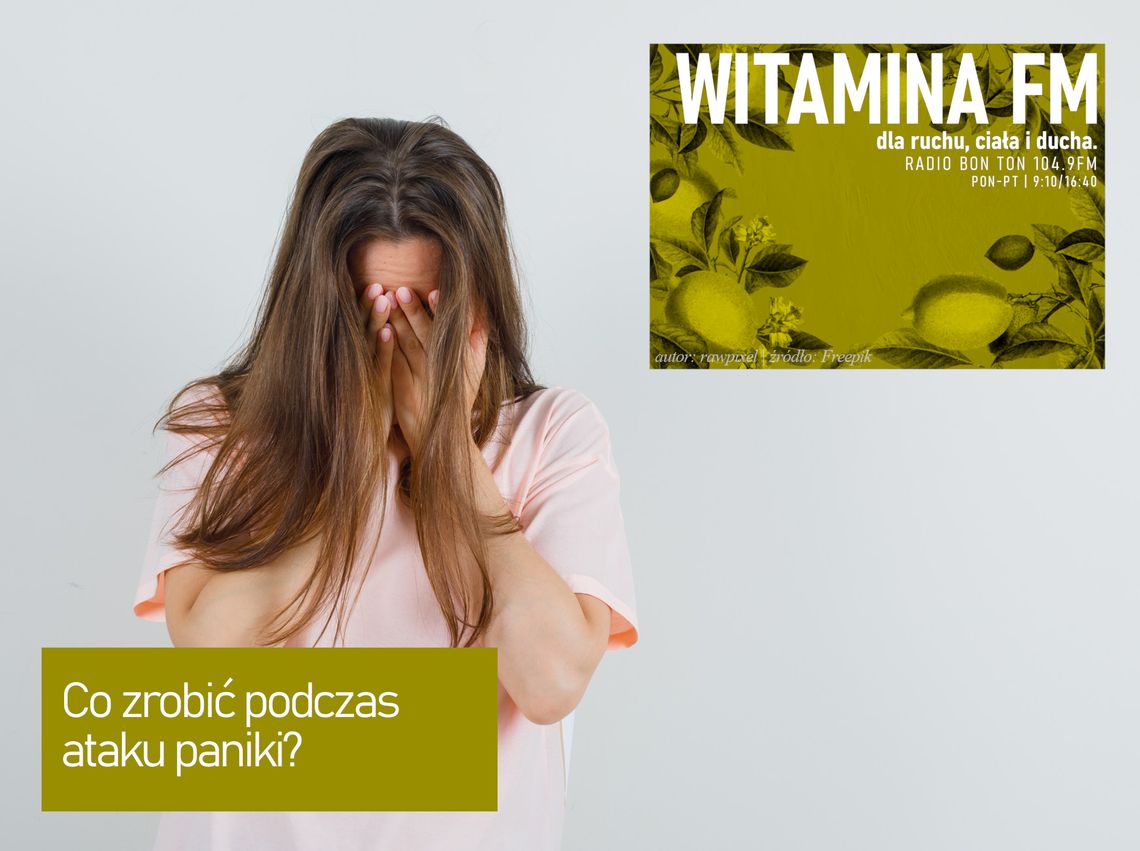 Co zrobić podczas ataku paniki? - Witamina FM Co zrobić podczas ataku paniki? - Witamina FM