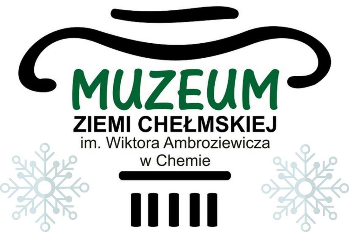 Ferie 2019 w Muzeum Ziemi Chełmskiej im. Wiktora Ambroziewicza w Chełmie 