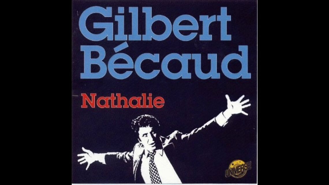 GILBERT BECAUD "Nathalie"