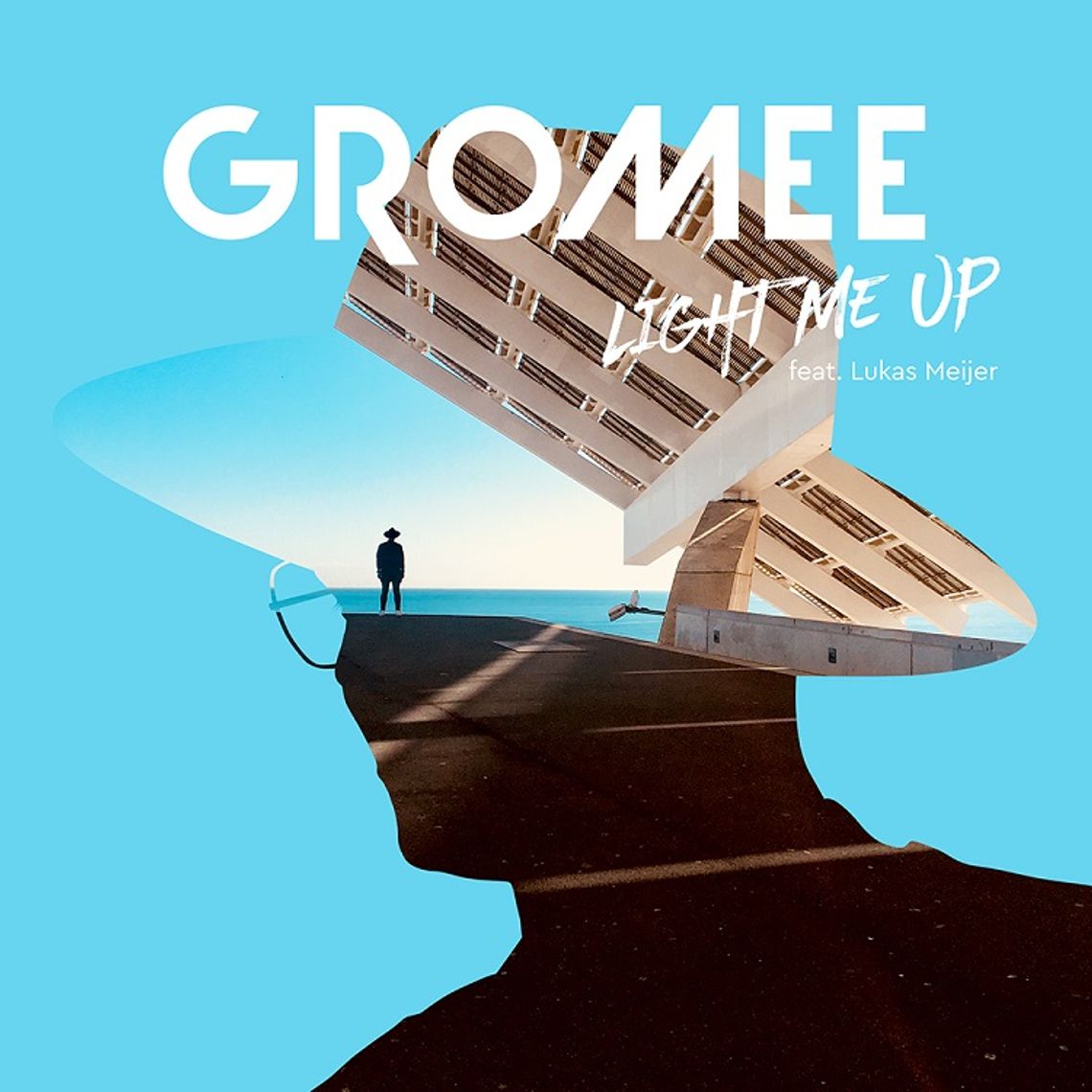 Gromee - Light Me Up ft. Lukas Meijer