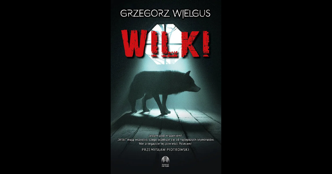 Grzegorz Wielgus "Wilki"