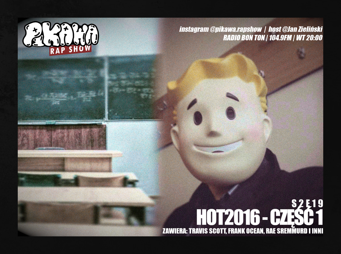 HOT2016 CZĘŚĆ 1 | S2E19 | PIKAWA RAP SHOW HOT2016 CZĘŚĆ 1 | S2E19 | PIKAWA RAP SHOW