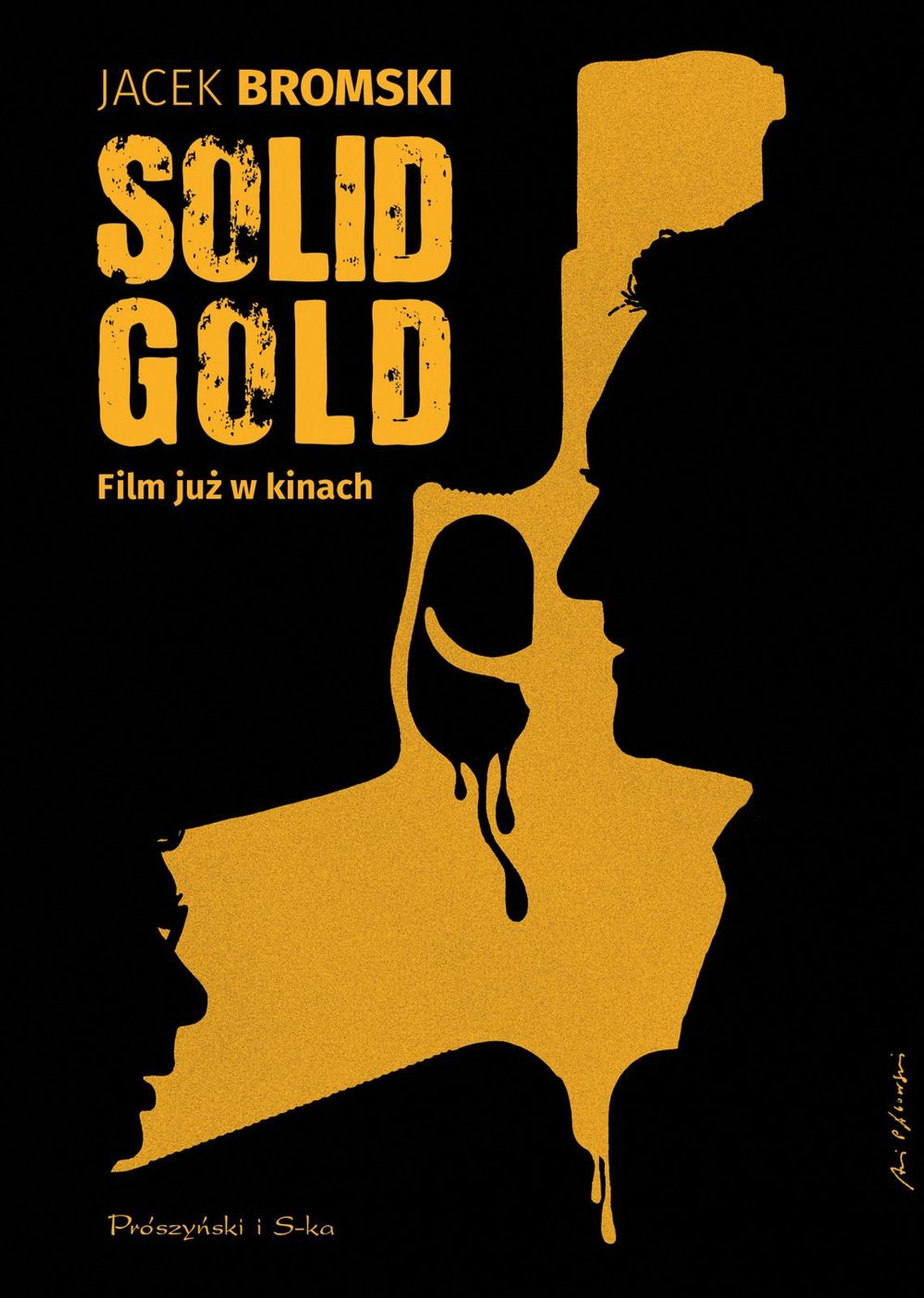 Jacek Bromski "Solid Gold" ; wyd. Prószyński i S-ka