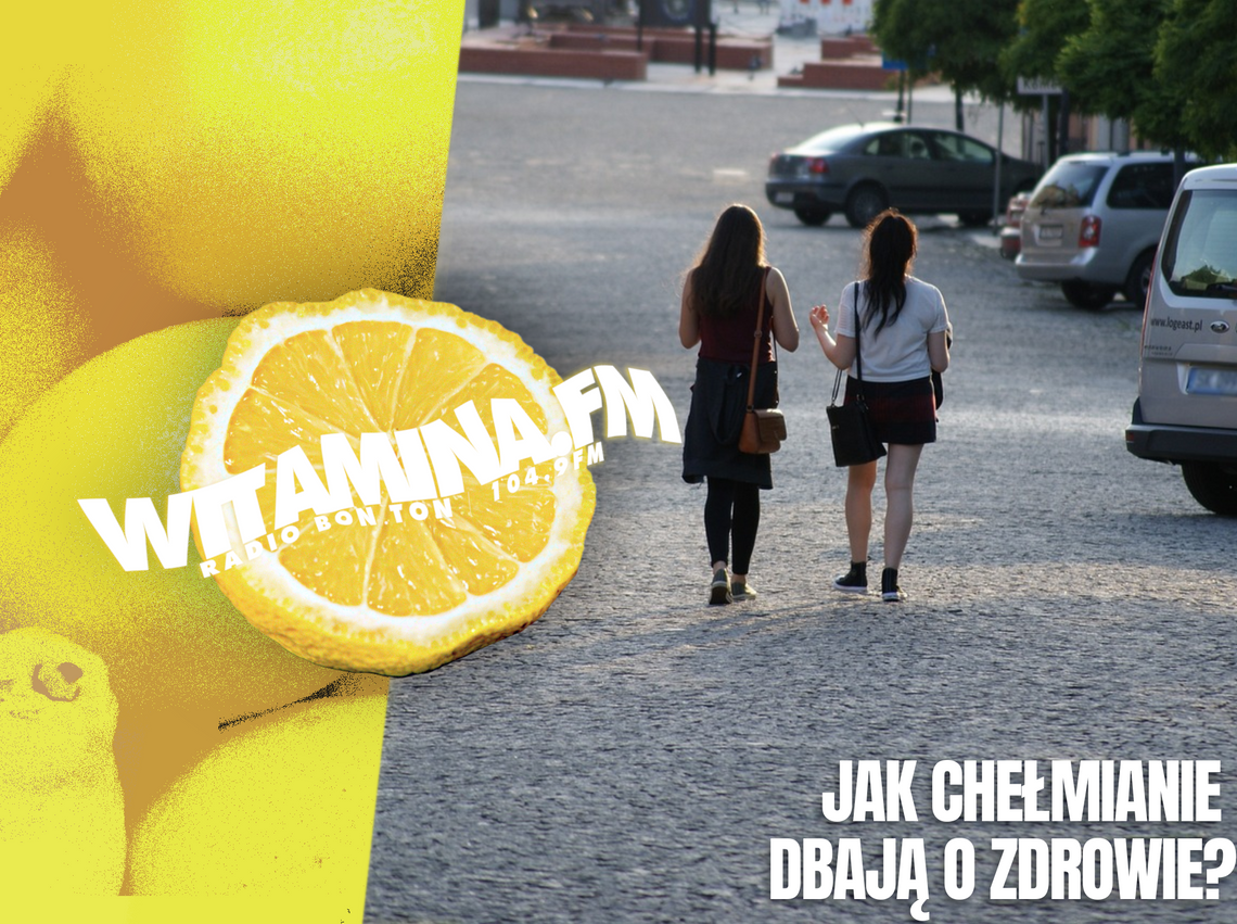 Jak Chełmianie dbają o zdrowie? - Witamina.FM