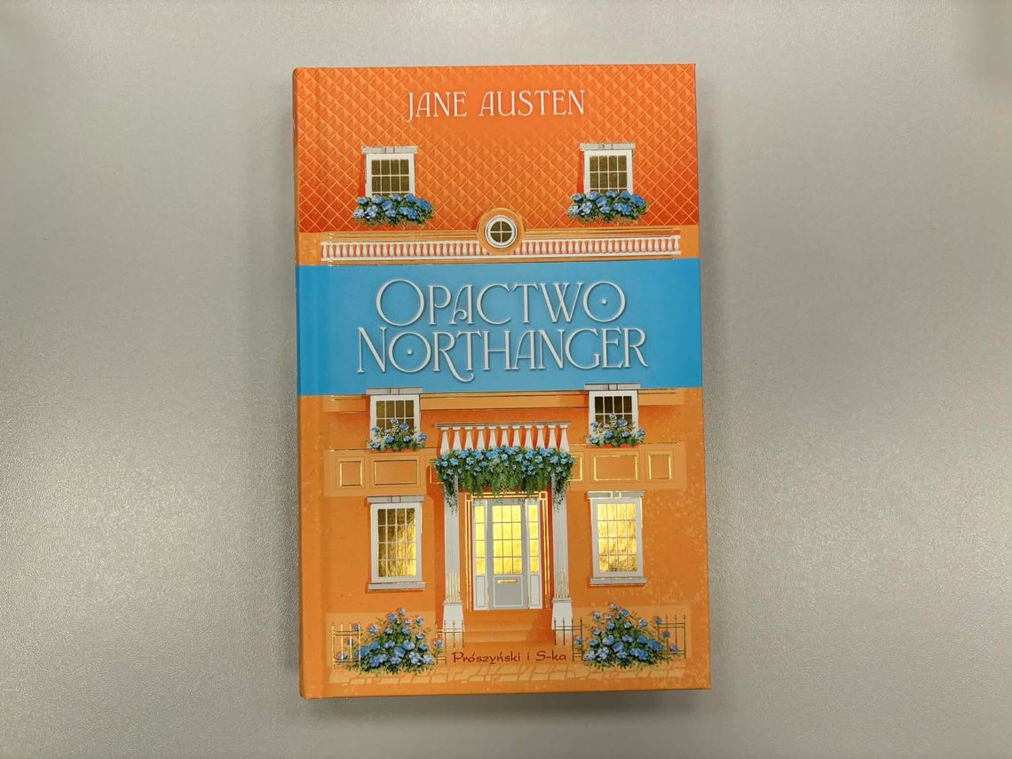 Jane Austen "Opactwo Northanger"
