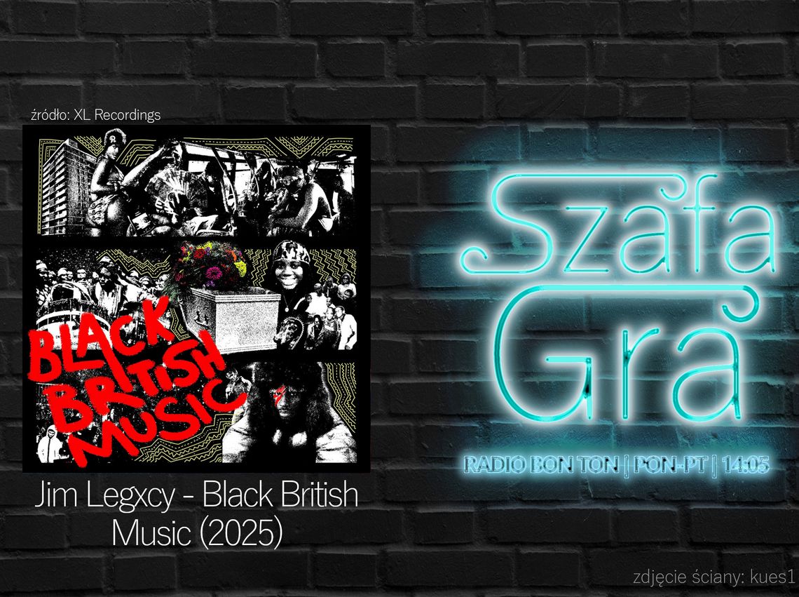 Jim Legxcy - Black British Music (2025) | SZAFA GRA