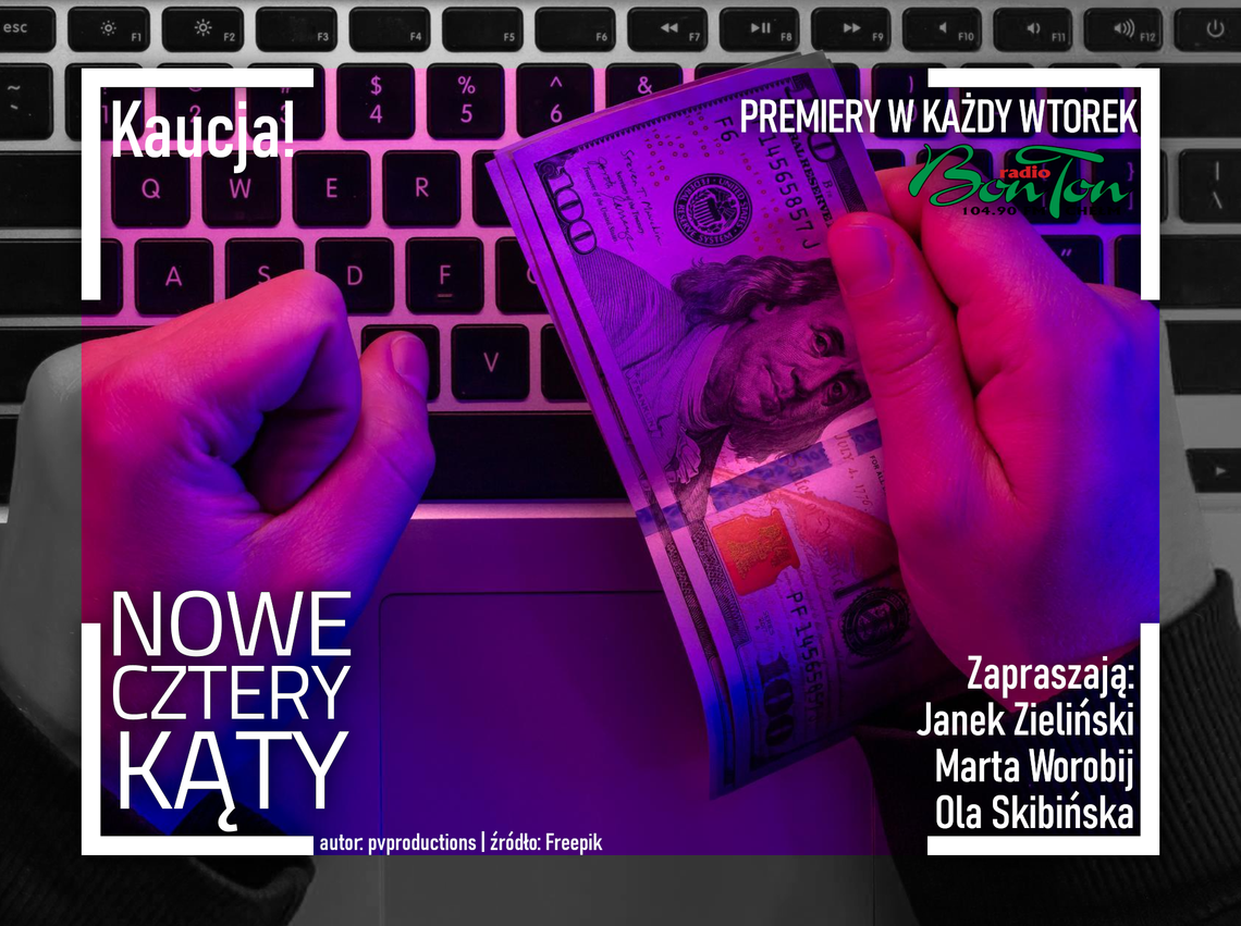 Kaucja! - Nowe Cztery Kąty
