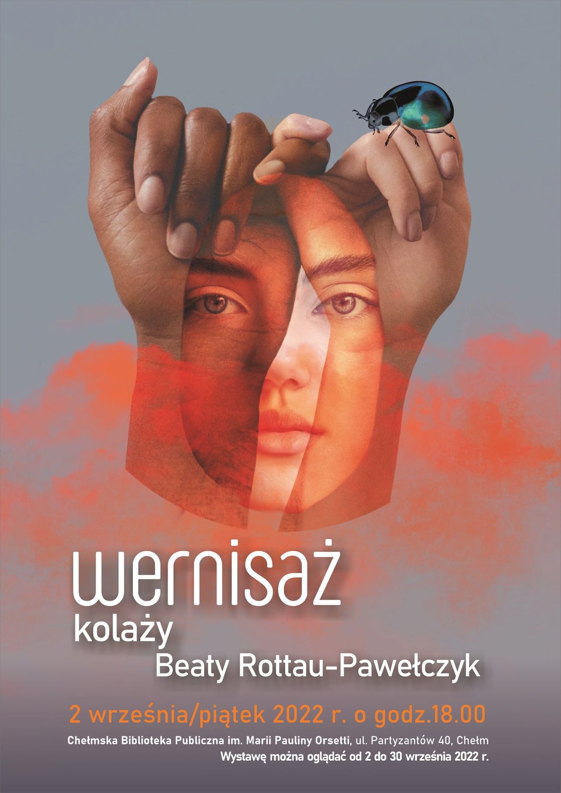 Kolaże i sentymentalny powrót do Chełma - zapraszamy na wernisaż wystawy Beaty Rottau Pawełczyk