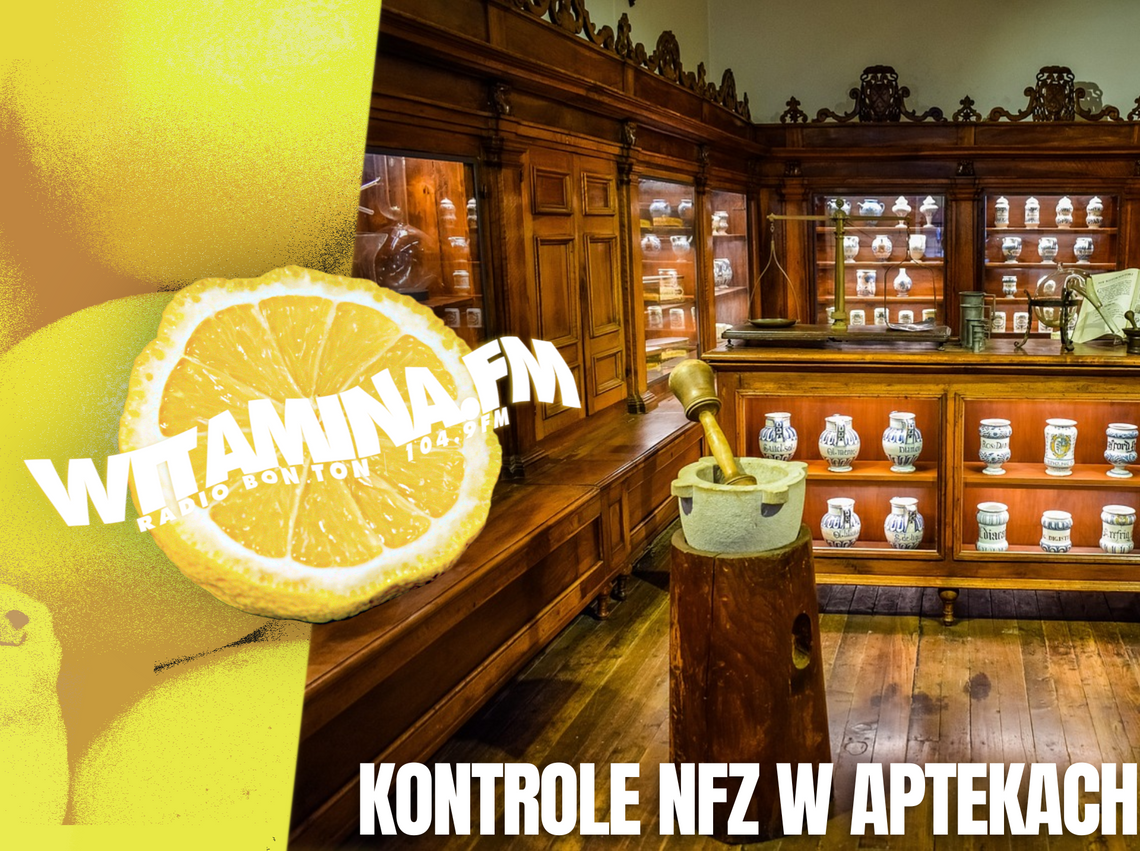 Kontrole NFZ w aptekach - Witamina.FM