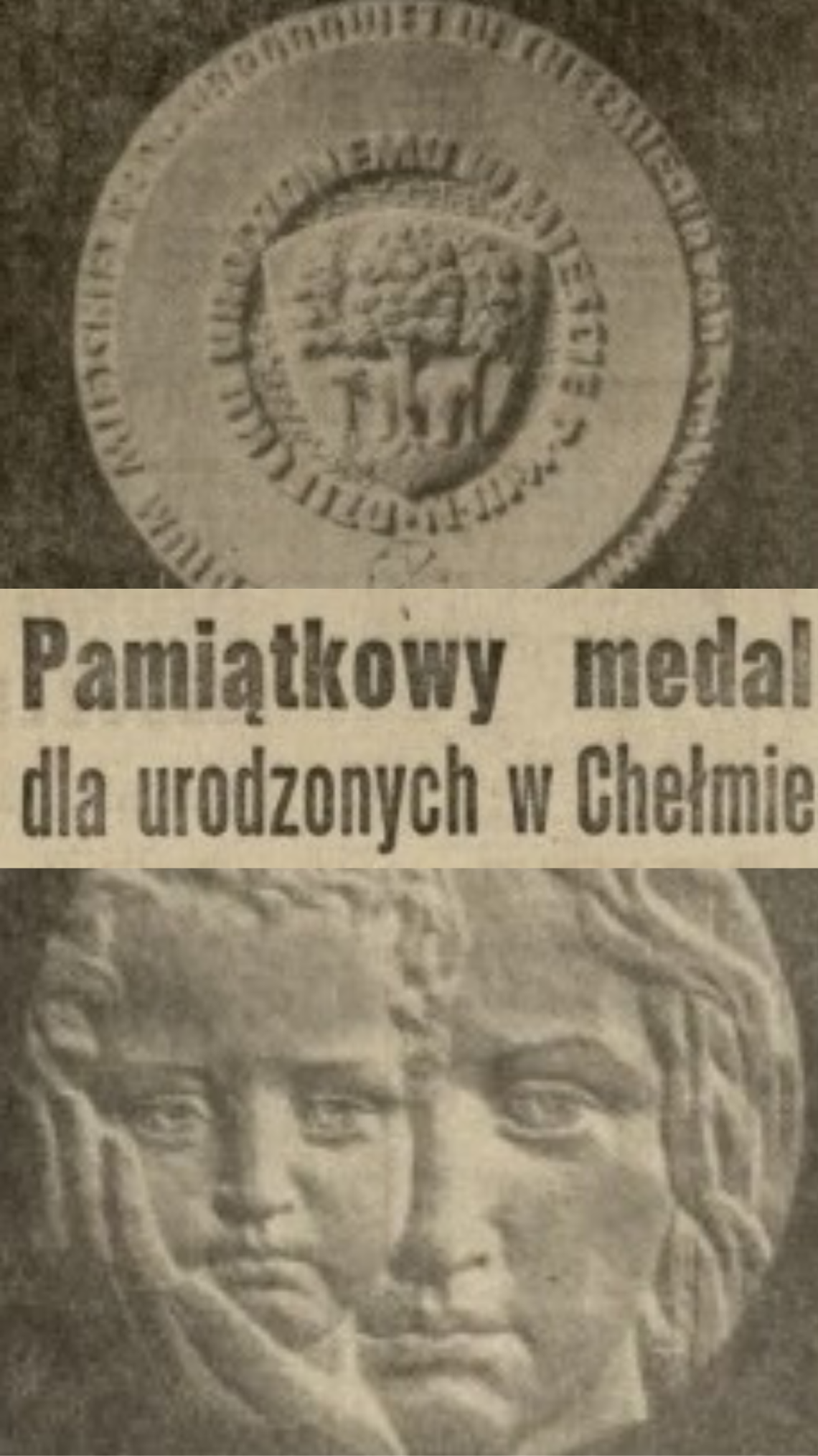 Kroniki miasta. Pamiątka dla urodzonych w Chełmie Pamiątkowy medal dla urodzonych w Chełmie z 1971 roku
