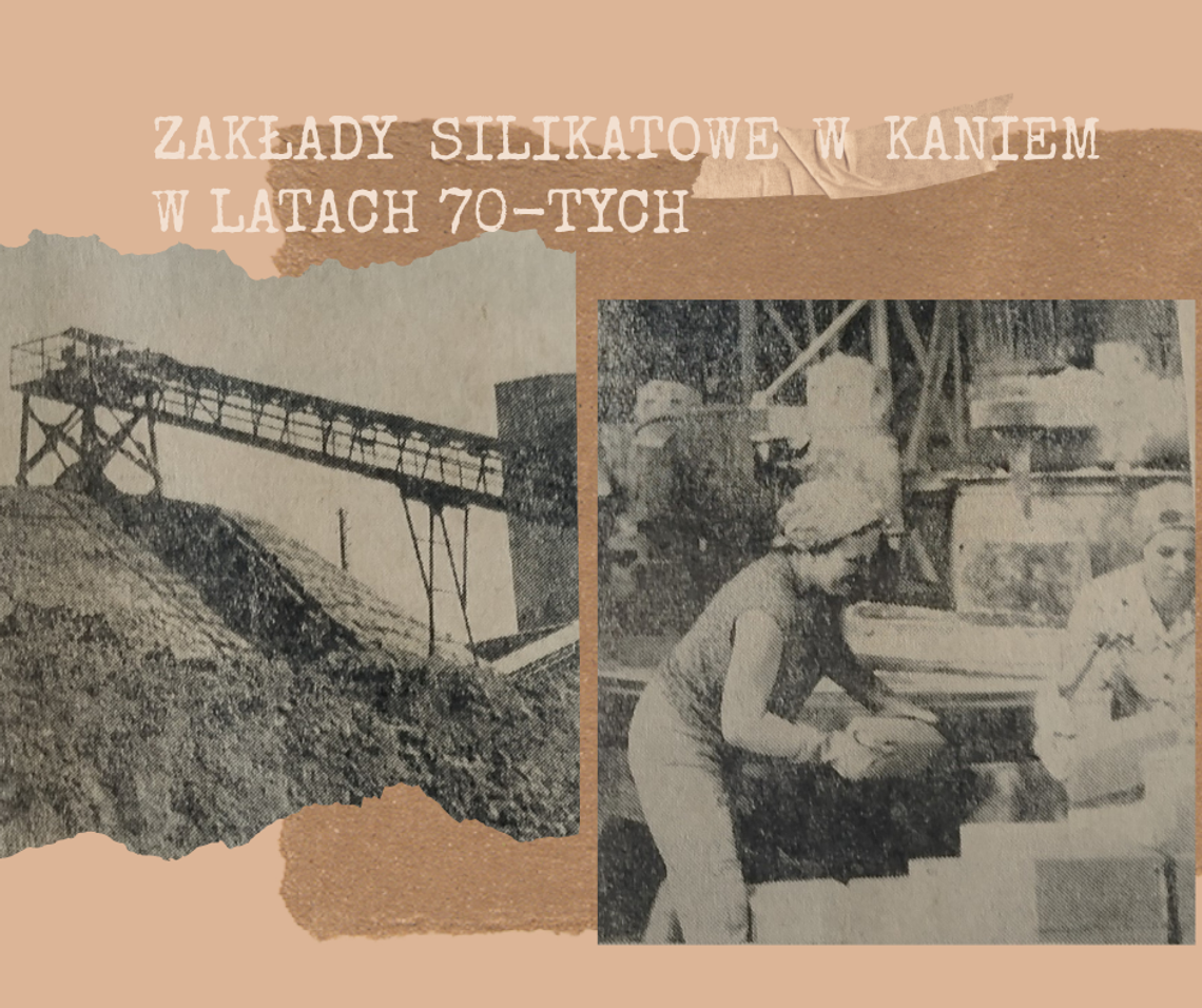 Działalność Zakładów Silikatowych w Kaniem w 1971 roku