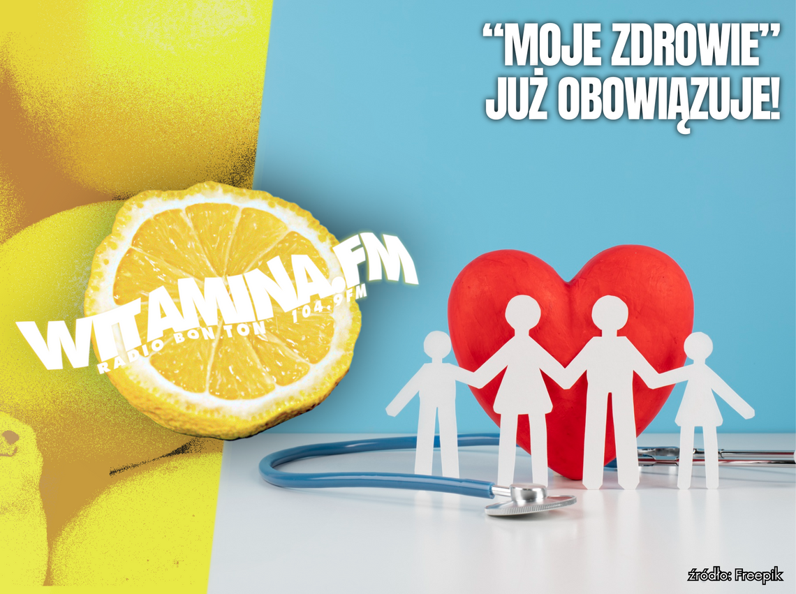 "Moje zdrowie" już działa! - Witamina.FM "Moje zdrowie" już działa! - Witamina.FM
