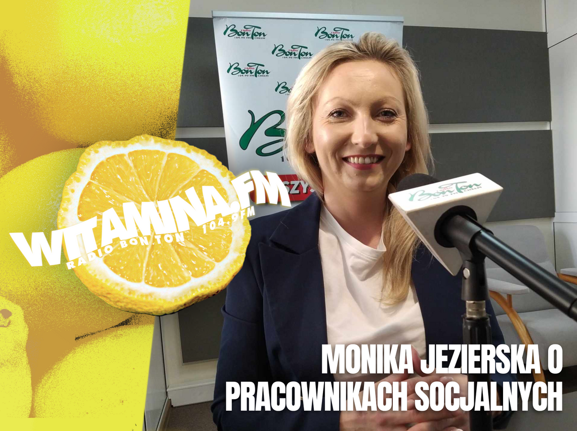 Monika Jezierska o pracownikach socjalnych - Witamina.FM