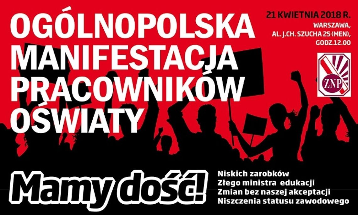 Nauczyciele "Mają Dość" i jadą do MEN