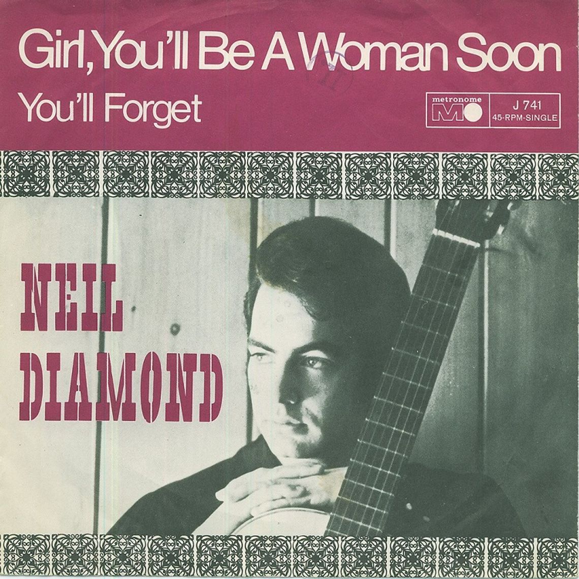 NEIL DIAMOND "Girl, you'll be a woman soon"