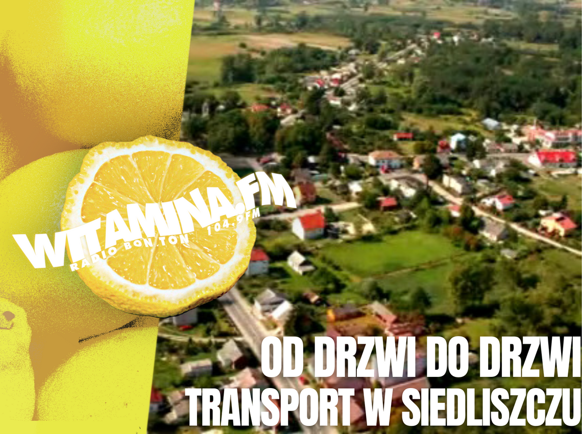 Od drzwi do drzwi. Transport w Siedliszczu - Witamina.FM