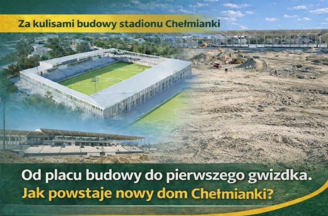 Od placu budowy do pierwszego gwizdka. Jak powstaje nowy dom Chełmianki Chełm? Od placu budowy do pierwszego gwizdka. Jak powstaje nowy dom Chełmianki Chełm?