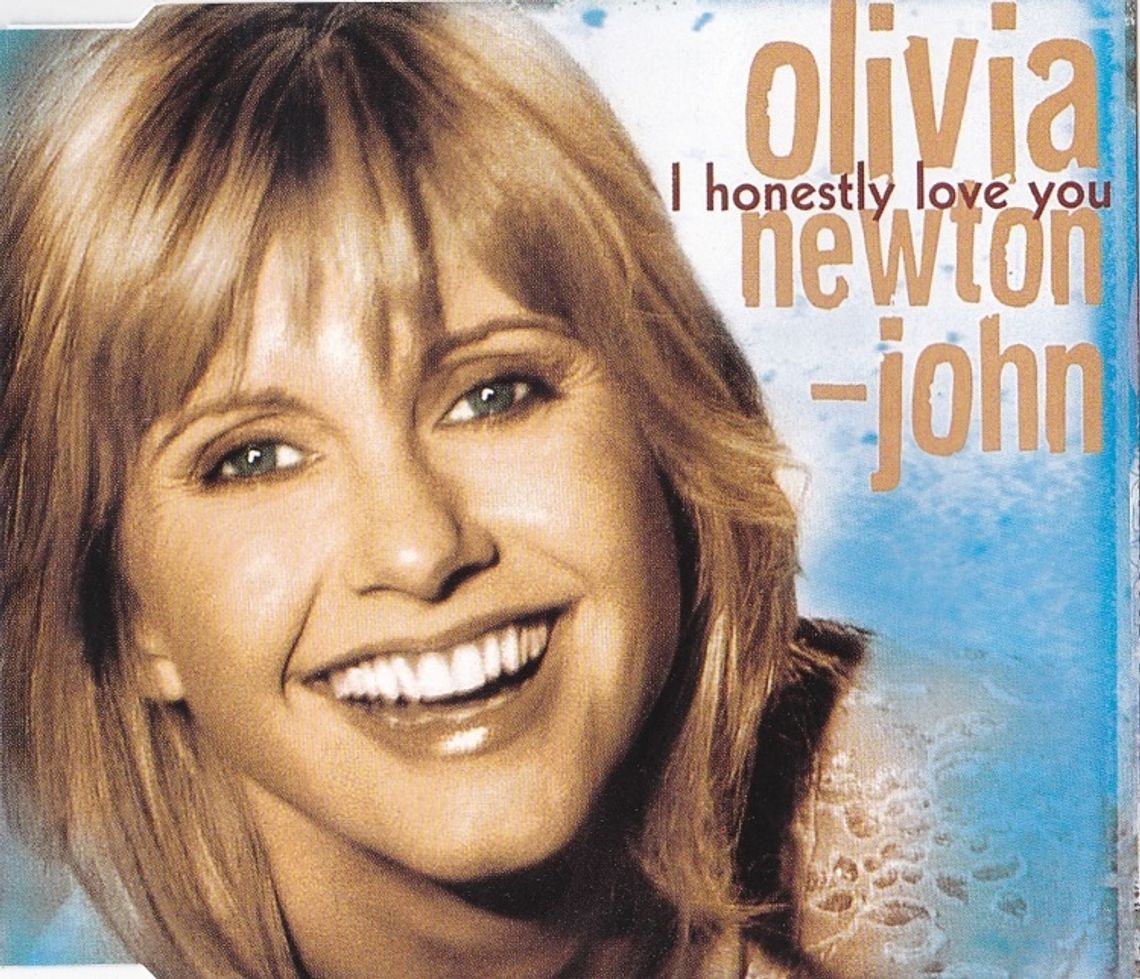 OLIVIA NEWTON-JOHN "I honestly love you"