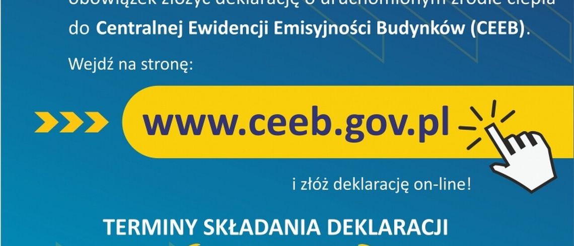 Ostatni moment na złożenie deklaracji CEEB