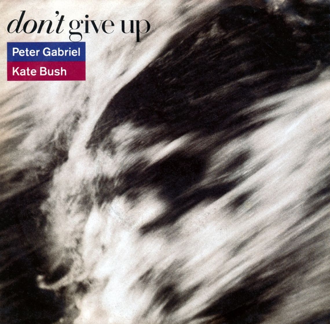 PETER GABRIEL & KATE BUSH - Don't give up