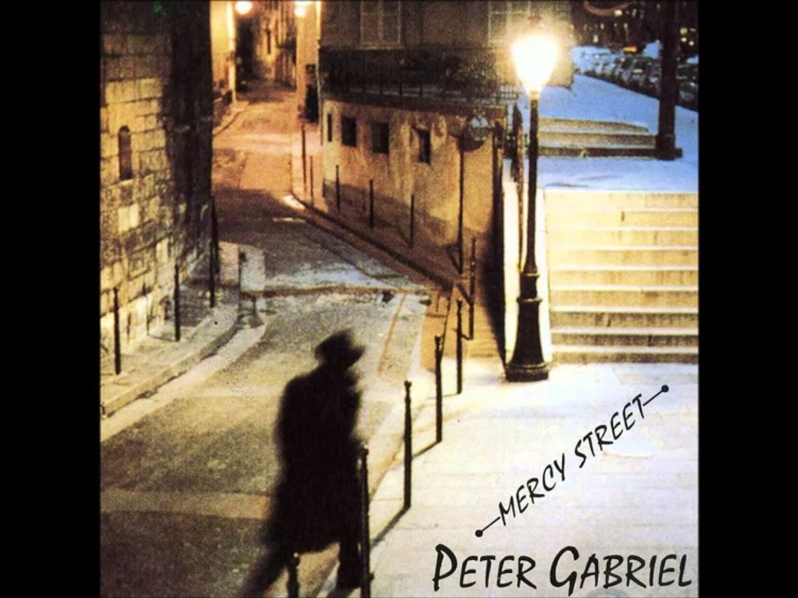 PETER GABRIEL "Mercy street"