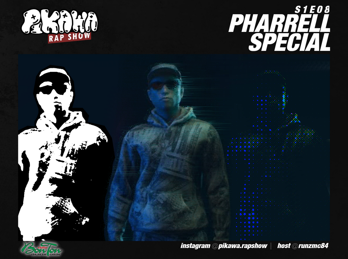 Pikawa RAP SHOW // S1E08 // PHARRELL SPECIAL