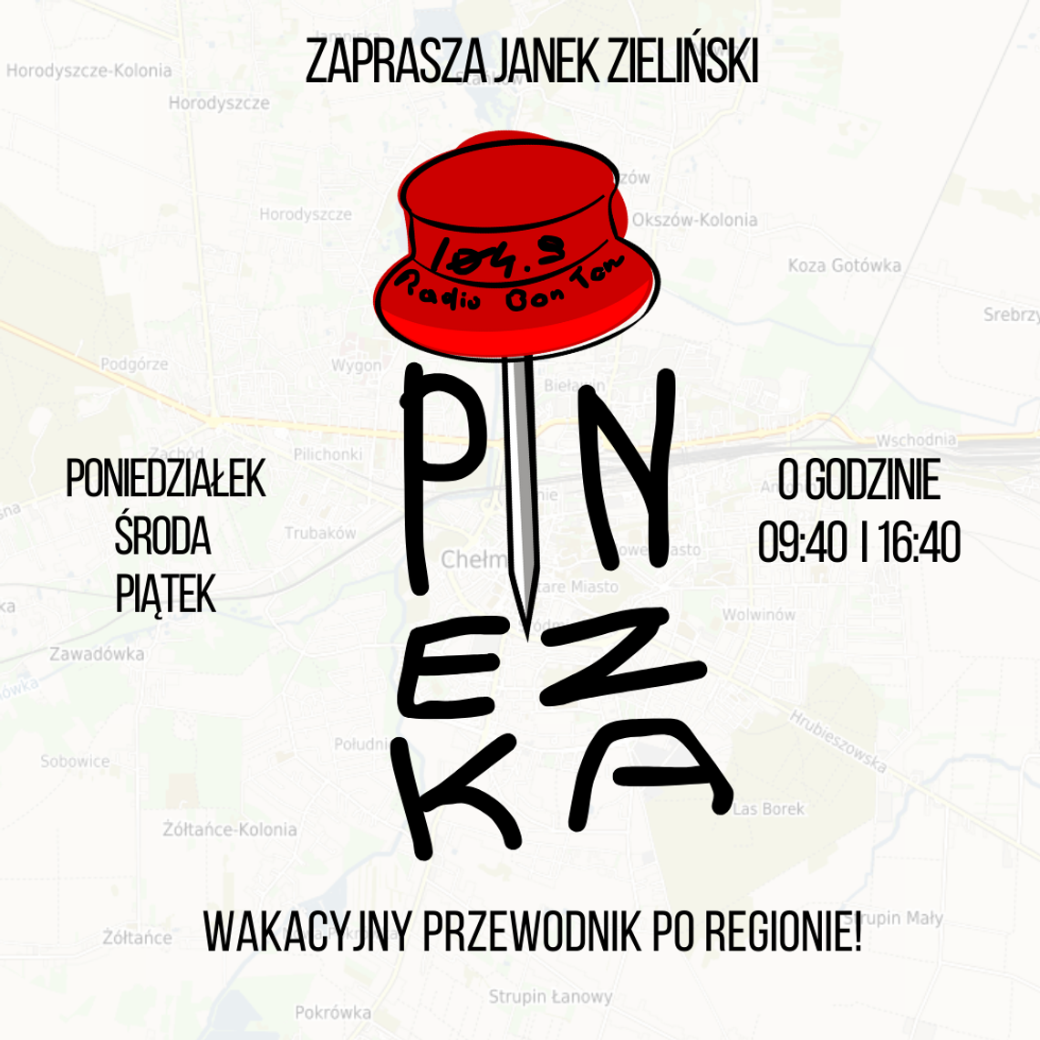 Pinezka - wakacyjny przewodnik po regionie - odcinek 1