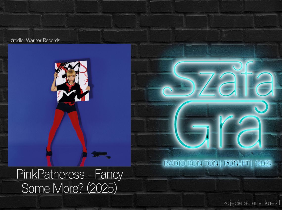 PinkPantheress - Fancy some more? (2025) | SZAFA GRA PinkPantheress - Fancy some more? (2025) | SZAFA GRA