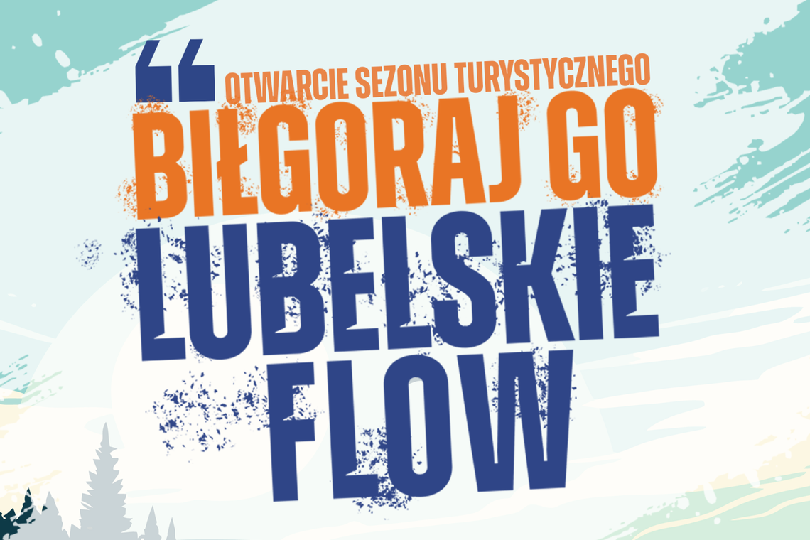 Po raz drugi nastąpi uroczyste otwarcie Sezonu Turystycznego 2026 na Lubelszczyźnie