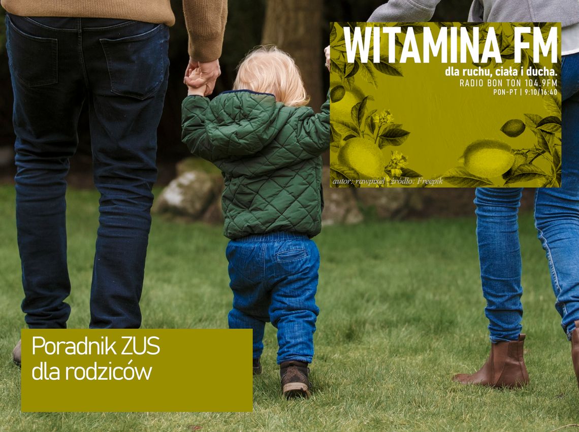 Poradnik ZUS  dla rodziców - Witamina FM
