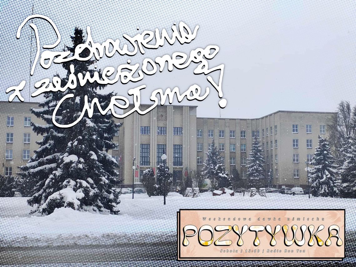 Pozdrowienia z zaśnieżonego Chełma! - 10.01.2026