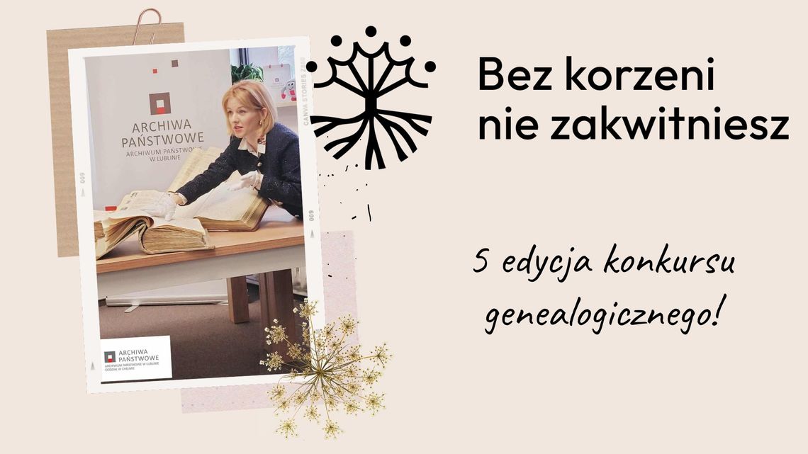 Poznać siebie przez przodków. Z Żanetą Wasyjczuk o 5 edycji konkursu "Bez korzeni nie zakwitniesz" Poznać siebie przez przodków. Z Żanetą Wasyjczuk o 5 edycji konkursu "Bez korzeni nie zakwitniesz"
